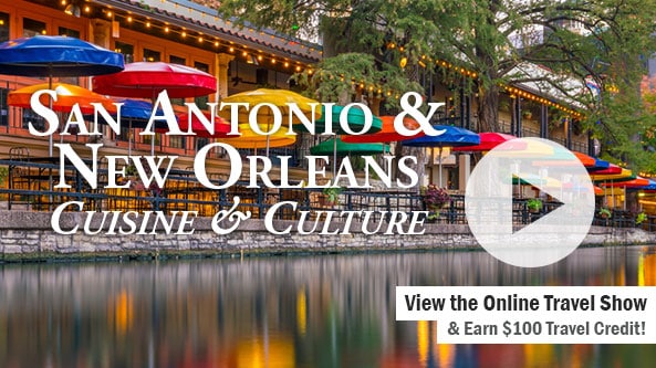 San Antonio & New Orleans Cuisine & Culture 12